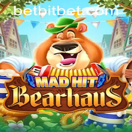 MadHitBearhaus: The Thrilling Adventure in Gaming and the Role of Bitbet